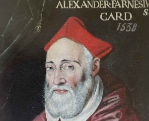 LE GRANDI FIGURE DELL'ESOTERISMO E DELLA INIZIAZIONE, IL CARDINALE ALESSANDRO FARNESE